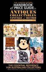 Carter Sisters Handbook & Price Guide to Antiques