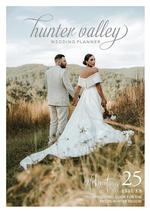Hunter Valley Wedding Planner Magazine - Issue 25