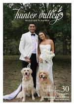 Hunter Valley Wedding Planner Magazine - Issue 30