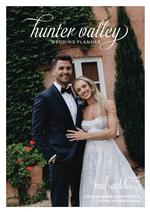 Hunter Valley Wedding Planner Magazine - Issue 32