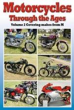 Motorcycles through the Ages Vol 2