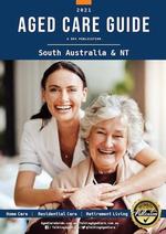 Aged Care Guide 2021 - SA & NT