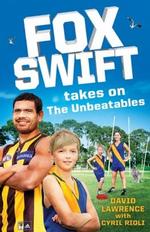Fox Swift takes on The Unbeatables