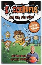 Soccerufus and the Big Debut