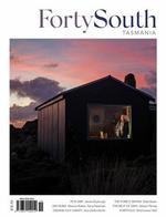Forty South Tasmania