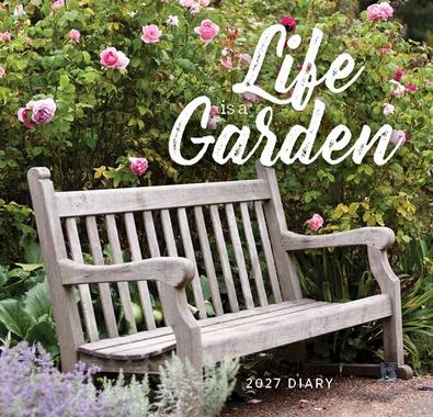 2027 Life is a Garden Diary cover