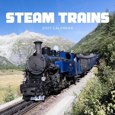 2027 Steam Trains Calendar cover
