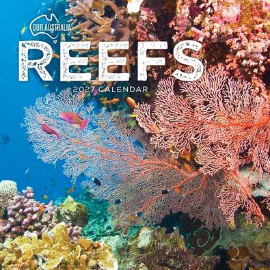 2027 Our Australia Reefs Above & Below Calendar cover