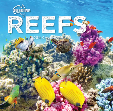 2024 Our Australia Reefs Calendar cover