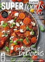 Eat Well Super Foods