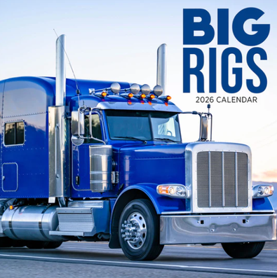 2026 Big Rigs Calendar cover