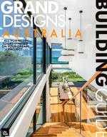 Grand Designs Australia Building Guide #2 2021