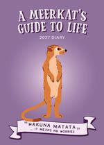 2027 A Meerkats Guide to Life Diary