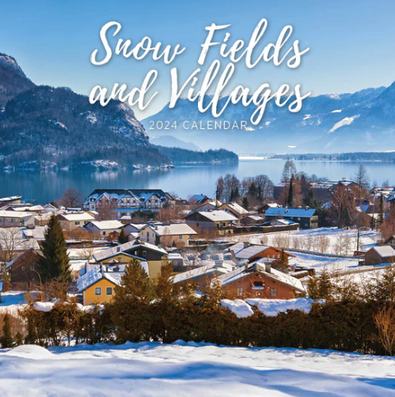 2024 Snow Fields and Villages Calendar cover