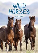 2027 Wild Horses Diary