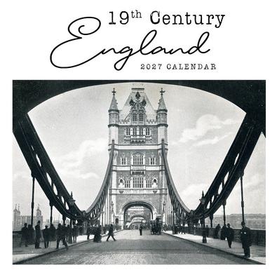 2027 19th Century England Calendar cover