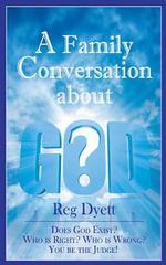 A Family Conversation About God