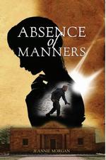 Absence of Manners
