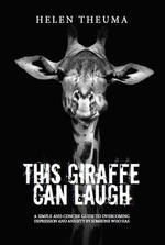 This Giraffe Can Laugh