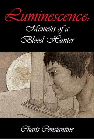 Luminescence: Memoirs of a Blood Hunter cover