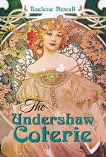 The Undershaw Coterie