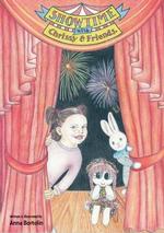 Showtime with Chrissy & friends