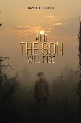 And The Son Will Rise cover