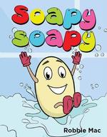 Soapy Soapy and Song