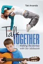 Talk together: walking the journey with our adoles