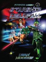 Starship Deadfall
