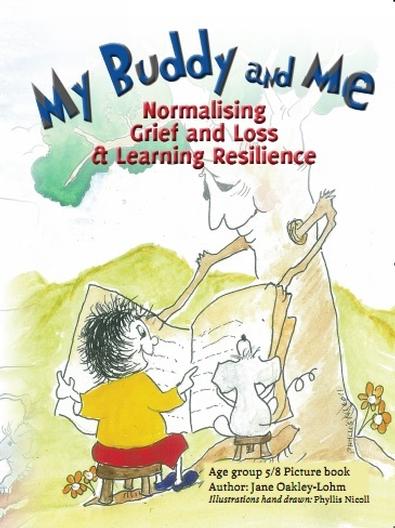 My Buddy and Me: Normalising Loss and Grief and le cover