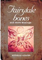 Fairytale Bones