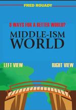 Middle-ism World