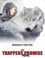 The Trappers Promise : Book One