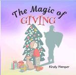 The Magic of Giving