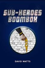 Subheroes Boombox