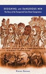 Designing and Dangerous Men