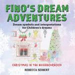 Fino's Dream Adventures Book 3