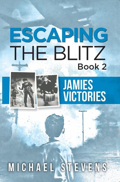 Escaping the Blitz Book 2 cover