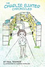 The Charlie Baxter Chronicles
