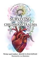 Surviving Childhood Trauma