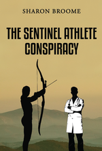 The Sentinel Athlete Conspiracy