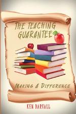The Teaching Guarantee: Making a Difference