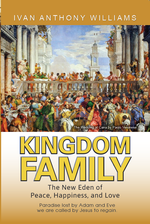 Kingdoms Family : The New Eden of Peace, Happiness