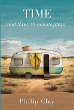 TIME and three 10-minute plays