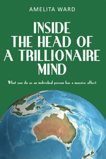 Inside the Head of a Trillionaire