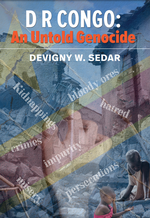 D R Congo : An Untold Genocide