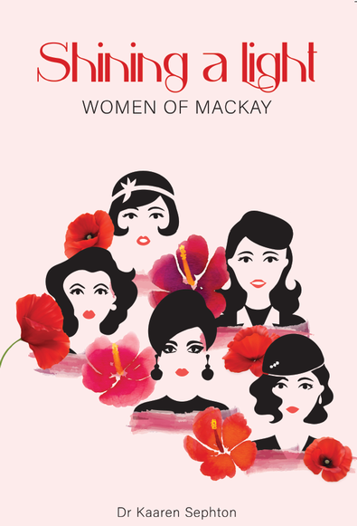 Shining a Light: Women of Mackay cover