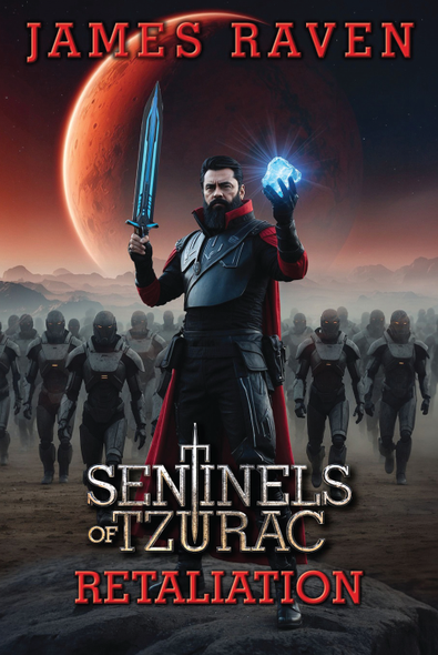 Retaliation: Sentinels of Tzurac saga book 3 cover