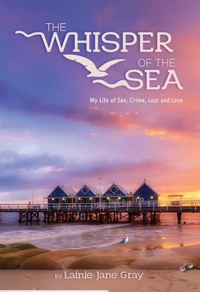 The Whisper of the Sea : My life of Sex, Crime.... cover
